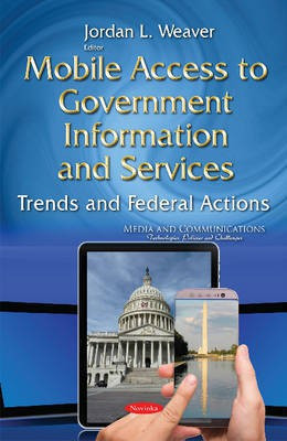 Mobile Access to Government Information & Services(English, Paperback, unknown)