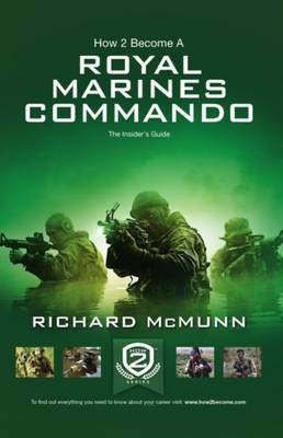 How 2 Become a Royal Marines Commando(English, Paperback, McMunn Richard)