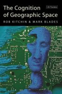 The Cognition of Geographic Space(English, Paperback, Kitchin Rob)