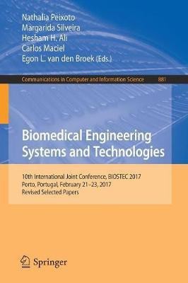 Biomedical Engineering Systems and Technologies(English, Paperback, unknown)