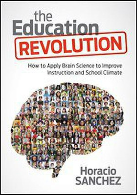 The Education Revolution(English, Paperback, Sanchez Horacio)