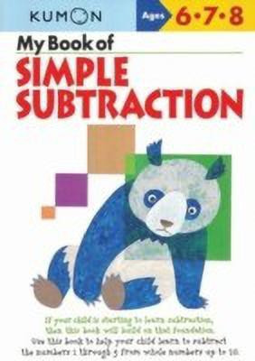 My Book Of Simple Subtraction(English, Paperback, KUMON)