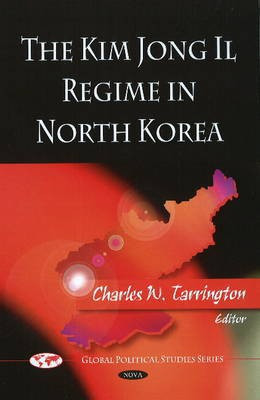 Kim Jong Il Regime in North Korea(English, Hardcover, unknown)