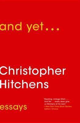 And Yet...(English, Electronic book text, Hitchens Christopher)