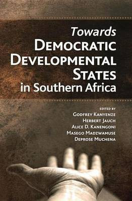 Towards Democratic Development States in Southern Africa(English, Electronic book text, unknown)