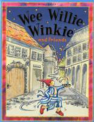 Wee Willie Winkie(English, Paperback, Gallagher Belinda)