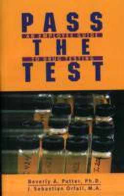 Pass the Test(English, Paperback, Potter Beverly A.)