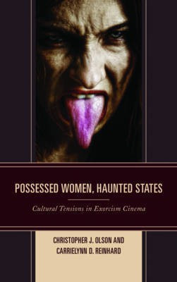 Possessed Women, Haunted States(English, Electronic book text, Olson Christopher J)