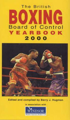 The British Boxing Board of Control Yearbook 2000(English, Paperback, Hugman Barry J.)