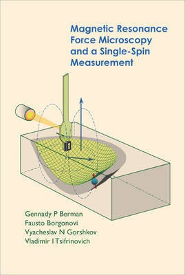 Magnetic Resonance Force Microscopy and a Single-Spin Measurement(English, Electronic book text, Berman Gennady P)
