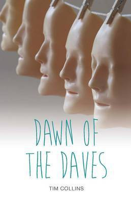 Dawn of the Daves(English, Paperback, Collins Tim)