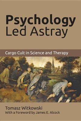 Psychology Led Astray(English, Electronic book text, Witkowski Tomasz)