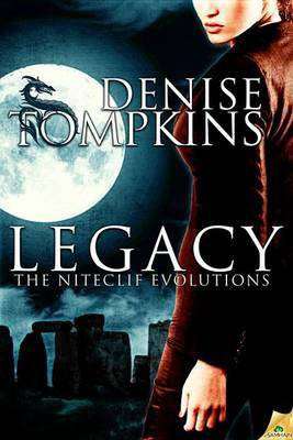 Legacy(English, Electronic book text, Tompkins Denise)