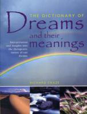 Dictionary of Dreams and Their Meanings(English, Paperback, Craze Richard)