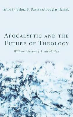 Apocalyptic and the Future of Theology(English, Hardcover, unknown)