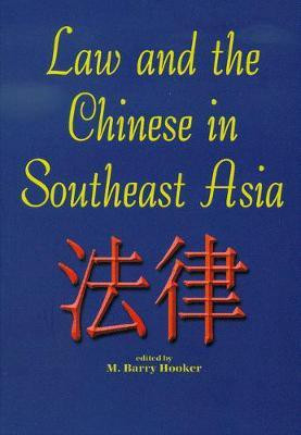 Law and the Chinese in Southeast Asia(English, Electronic book text, unknown)