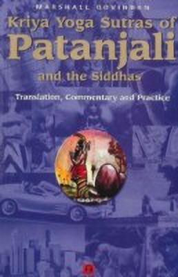 Kriya Yoga Sutras of Patanjali & the Siddhas(English, Paperback, Govidan Marshall)