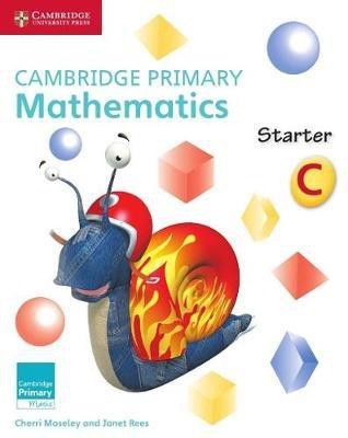 Cambridge Primary Mathematics Starter Activity Book C(English, Paperback, Moseley Cherri)