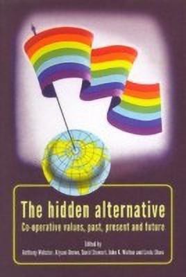 The hidden alternative(English, Paperback, United Nations University)