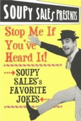 Stop Me If You've Heard It!(English, Paperback, Sales Soupy)