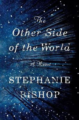 The Other Side of the World(English, Electronic book text, Bishop Stephanie)