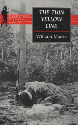 The Thin Yellow Line(English, Paperback, Moore William)