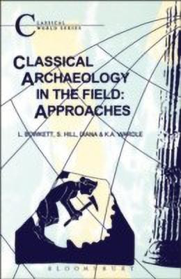 Classical Archaeology in the Field(English, Paperback, Bowkett L.C.)