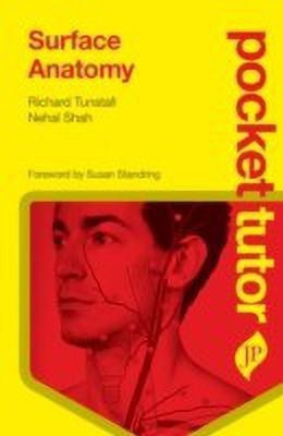 Pocket Tutor Surface Anatomy(English, Paperback, Tunstall Richard)