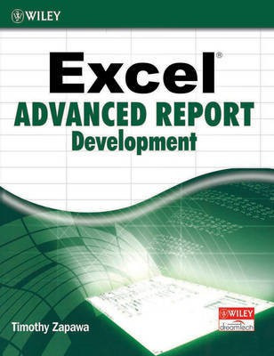 Excel Advanced Report Development(English, Paperback, Zapawa Timothy)
