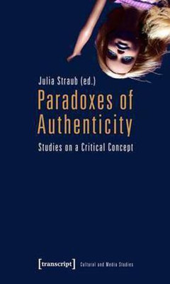 Paradoxes of Authenticity(English, Electronic book text, unknown)