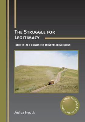 The Struggle for Legitimacy(English, Electronic book text, Sterzuk Andrea)