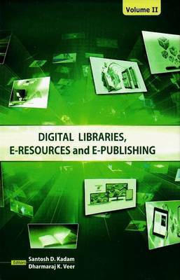 Digital Libraries, E-Resources & E-Publishing(English, Hardcover, unknown)