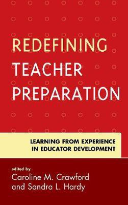 Redefining Teacher Preparation(English, Hardcover, unknown)