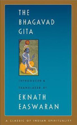 The Bhagavad Gita(English, Paperback, Easwaran Eknath)