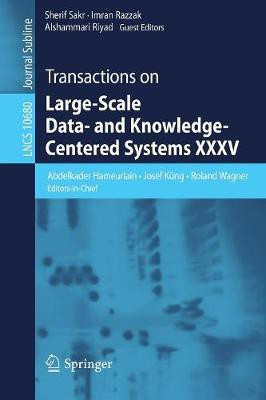 Transactions on Large-Scale Data- and Knowledge-Centered Systems XXXV(English, Paperback, unknown)