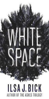 White Space(English, Electronic book text, Bick Ilsa J)