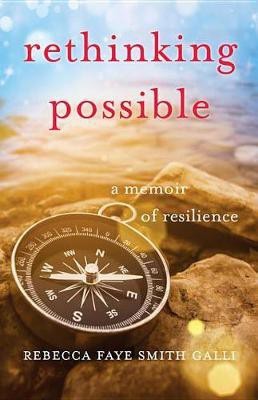 Rethinking Possible(English, Electronic book text, Galli Rebecca Faye Smith)