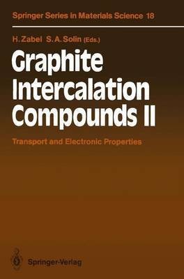 Graphite Intercalation Compounds: Transport and Electronic Properties v. 2(English, Hardcover, unknown)