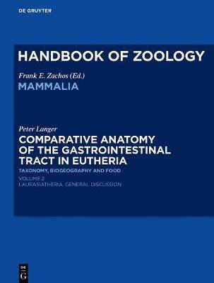 Comparative Anatomy of the Gastrointestinal Tract in Eutheria II(English, Electronic book text, unknown)