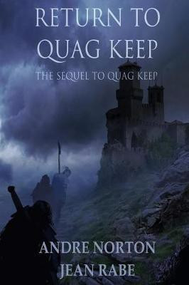 Return to Quag Keep(English, Paperback, Norton Andre)