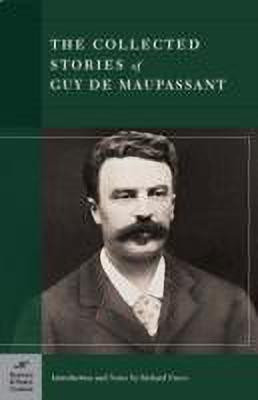 Collected Stories of Guy de Maupassant (Barnes & Noble Classics Series)(English, Paperback, Maupassant Guy de)