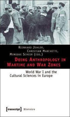 Doing Anthropology in Wartime and War Zones(English, Electronic book text, unknown)