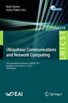 Ubiquitous Communications and Network Computing(English, Paperback, unknown)