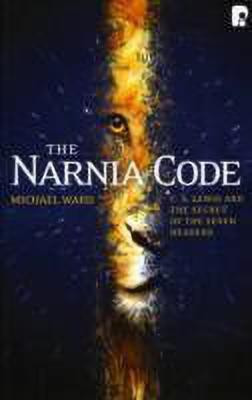The Narnia Code: C S Lewis and the Secret of the Seven Heavens(English, Paperback, Ward Michael)