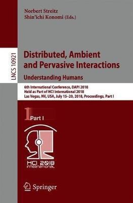 Distributed, Ambient and Pervasive Interactions: Understanding Humans(English, Paperback, unknown)