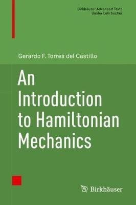 An Introduction to Hamiltonian Mechanics(English, Hardcover, Torres del Castillo Gerardo F.)
