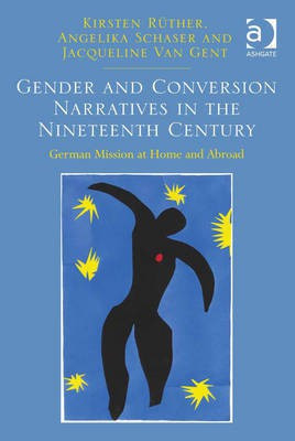 Gender and Conversion Narratives in the Nineteenth Century(English, Electronic book text, Schaser Angelika Prof Dr)