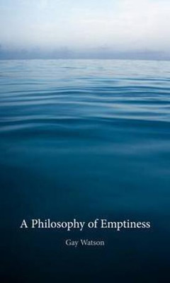 A Philosophy of Emptiness(English, Electronic book text, Watson Gay)