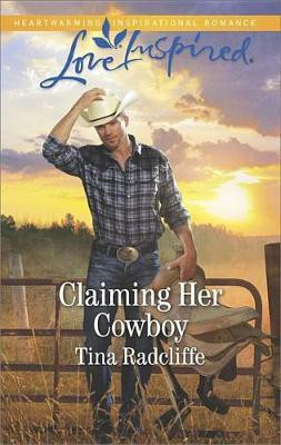 Claiming Her Cowboy(English, Electronic book text, Radcliffe Tina)