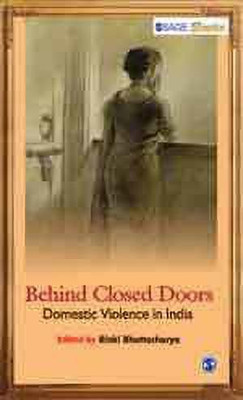 Behind Closed Doors  - Domestic Violence in India(English, Paperback, unknown)